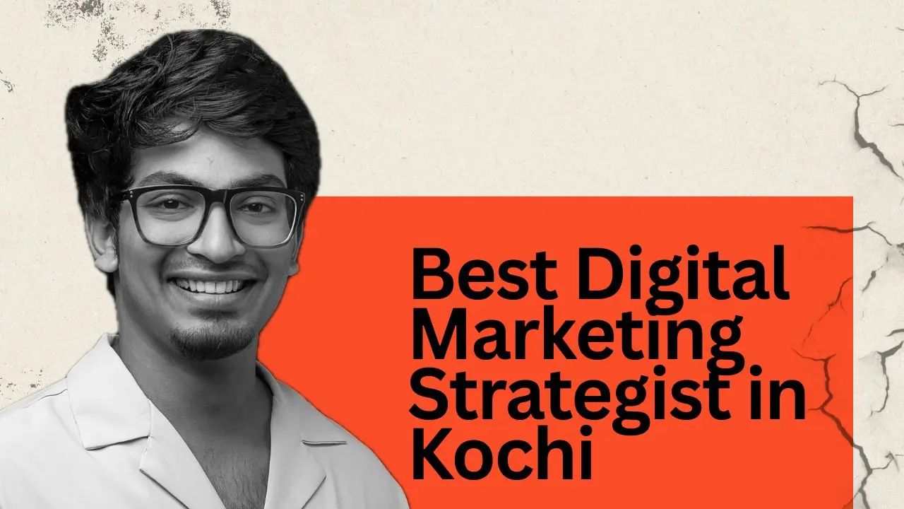 Best digital marketing strategist in kochi blog 1