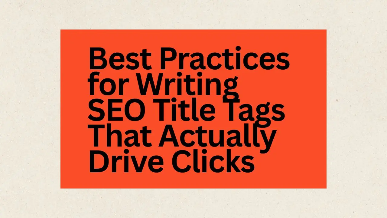 How to write SEO Title Tags